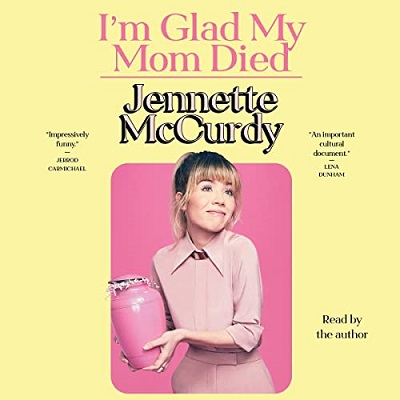 Cover of I'm Glad My Mom Died