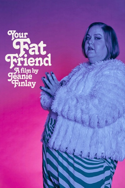 Your Fat Friend poster